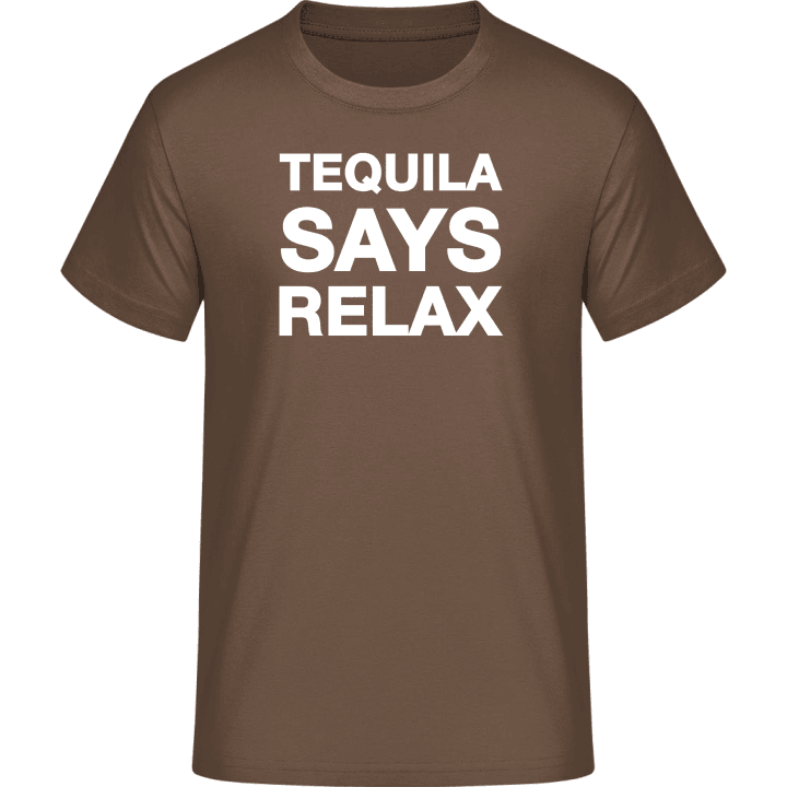 Tequila Says Relax T-paita 0 image