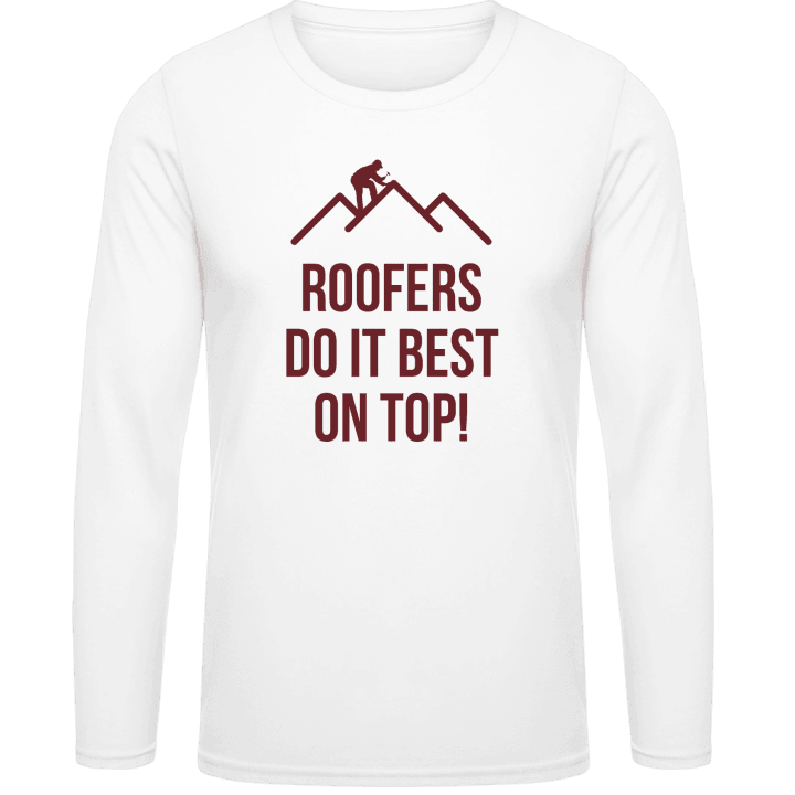 Roofer Do It Best On Top T-shirt à manches longues contain pic