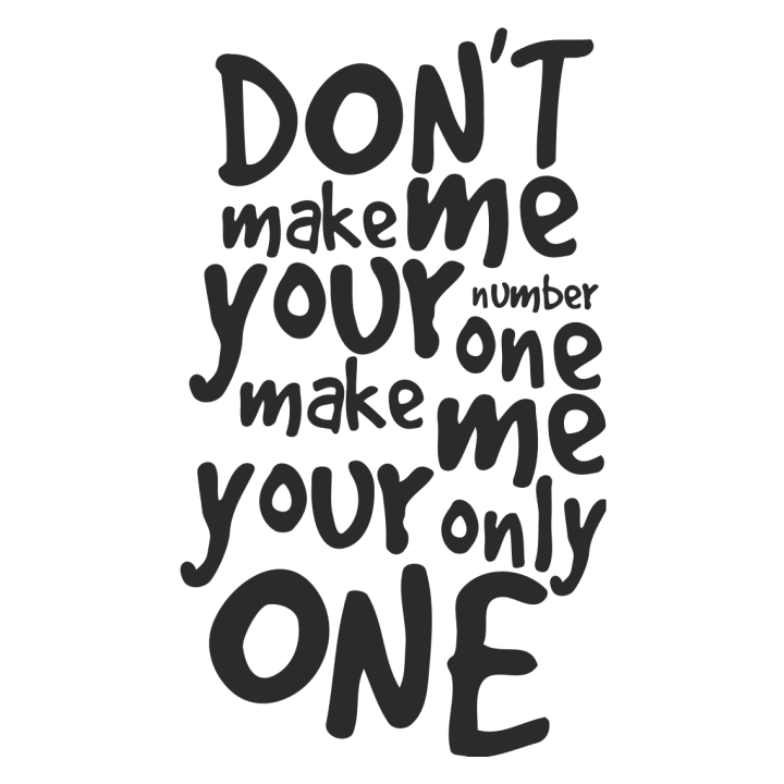 Make me your only one Sudadera con capucha 0 image