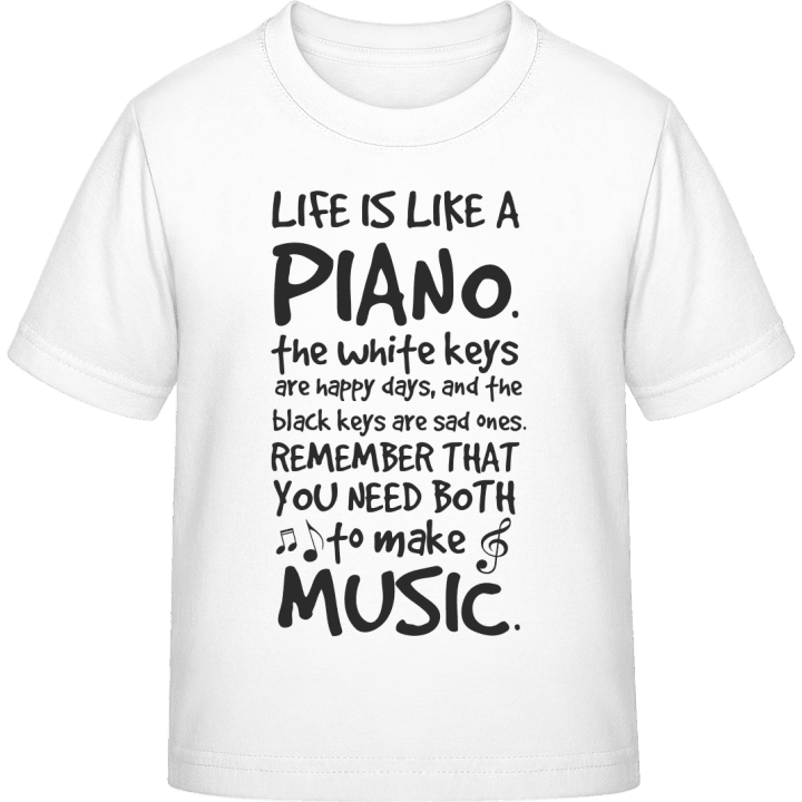 Life Is Like A Piano T-skjorte for barn contain pic