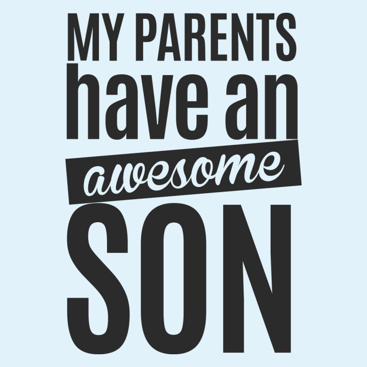 My Parents Have An Awesome Son Kapuzenpulli 0 image