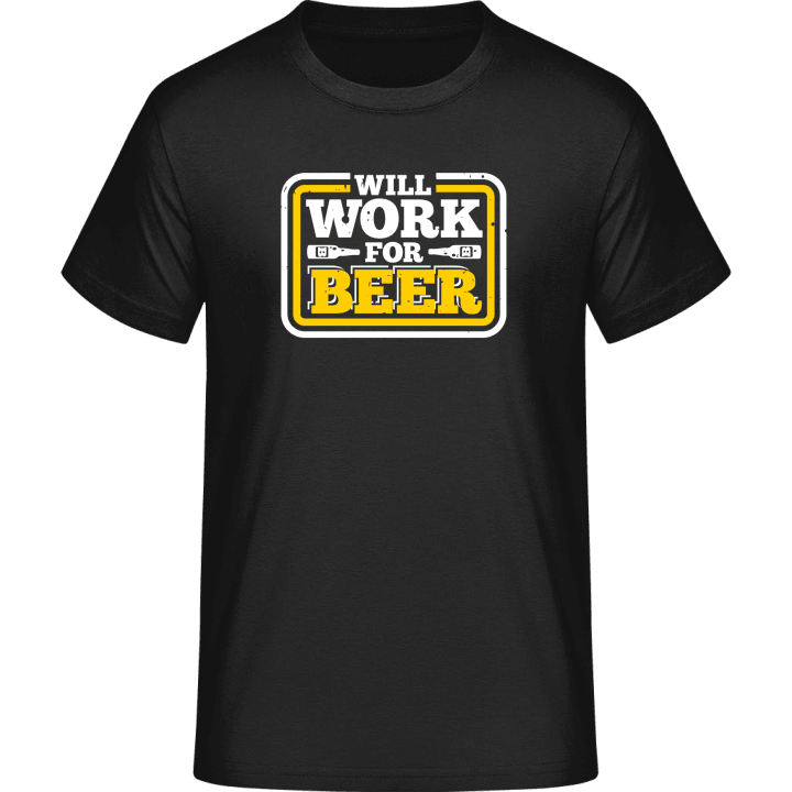 Work For Beer T-Shirt 0 image