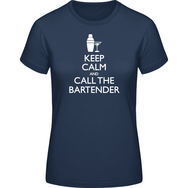 Keep Calm And Call The Bartender T-shirt för kvinnor 0 image