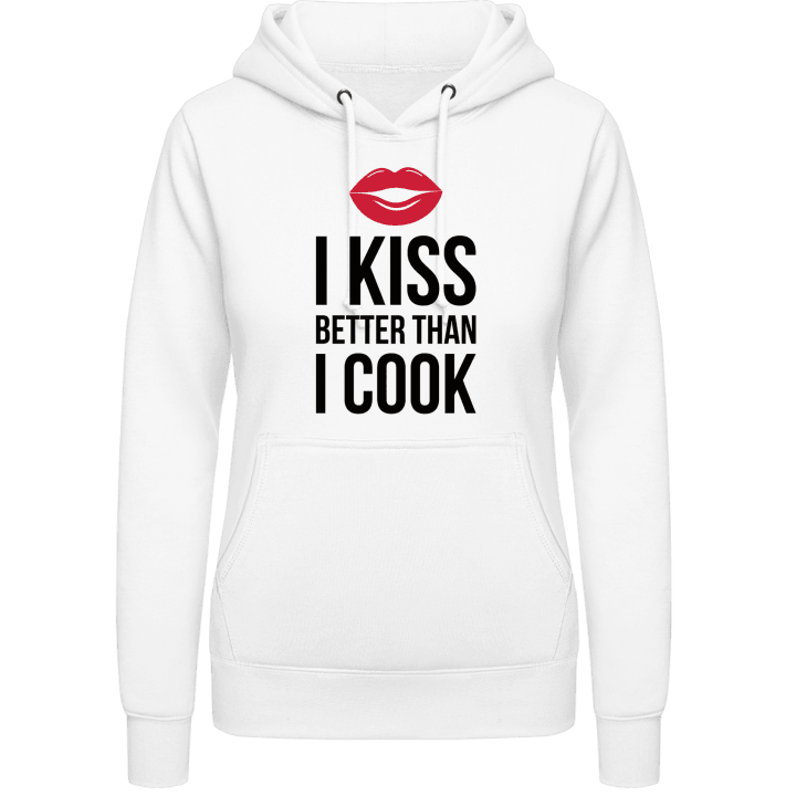 I Kiss Better Than I Cook Sudadera con capucha para mujer contain pic