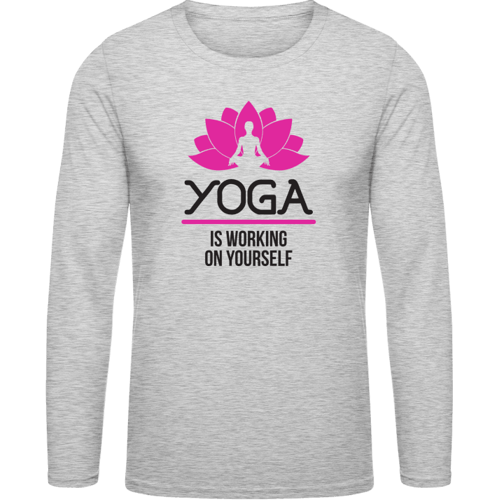 Yoga Is Working On Yourself Camicia a maniche lunghe contain pic