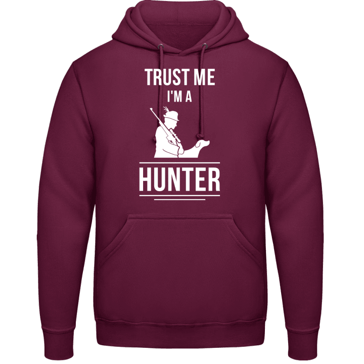 Trust Me I´m A Hunter Hoodie contain pic
