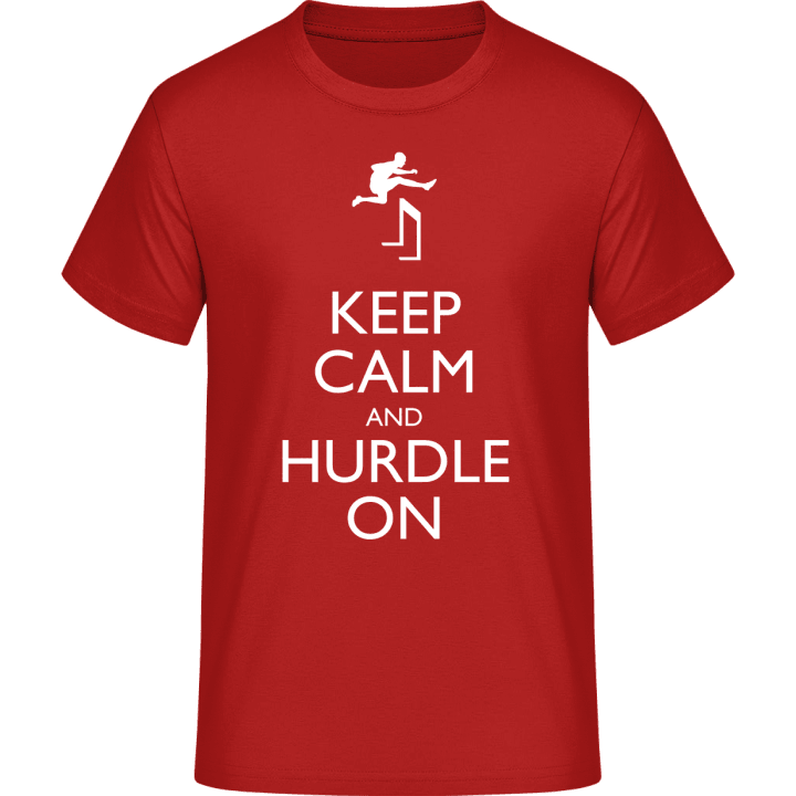 Keep Calm And Hurdle ON Camiseta 0 image