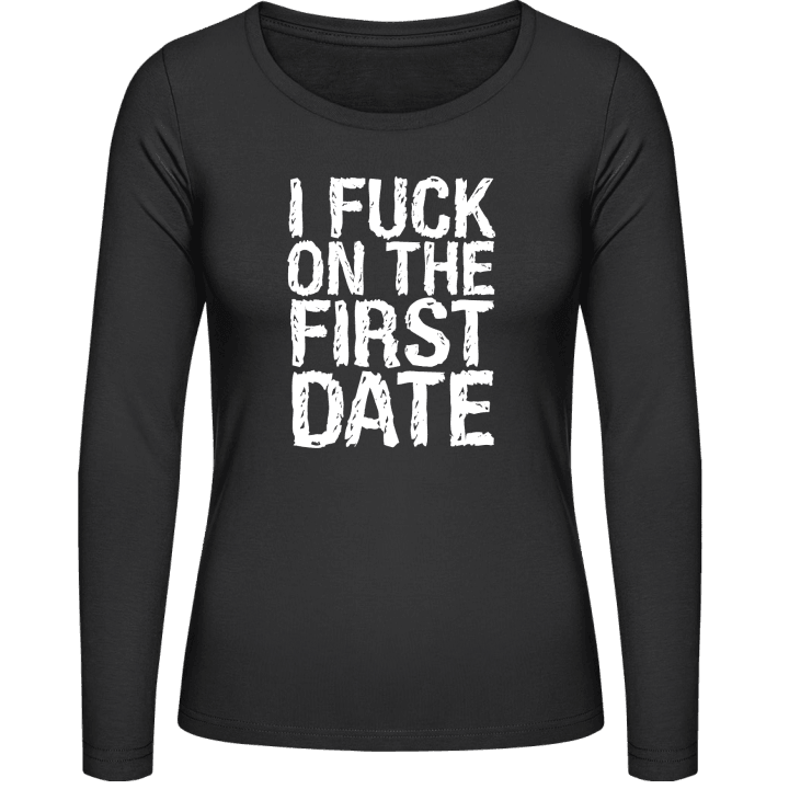 I Fuck On The First Date Langermet skjorte for kvinner contain pic