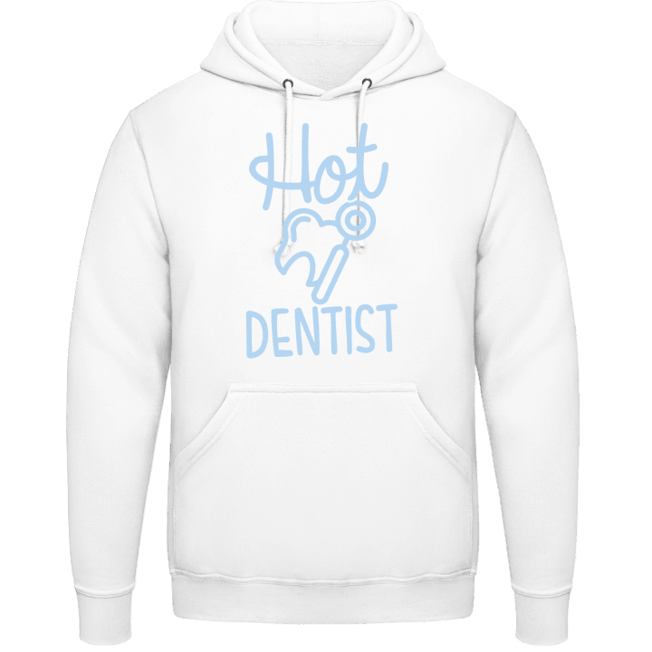 Hot Dentist Hoodie contain pic
