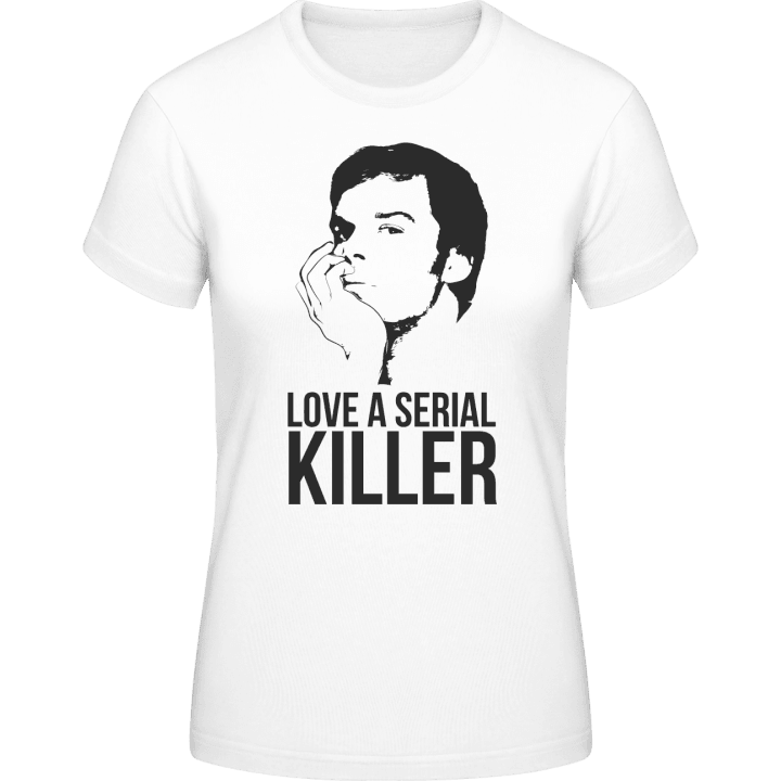 Love A Serial Killer T-skjorte for kvinner 0 image