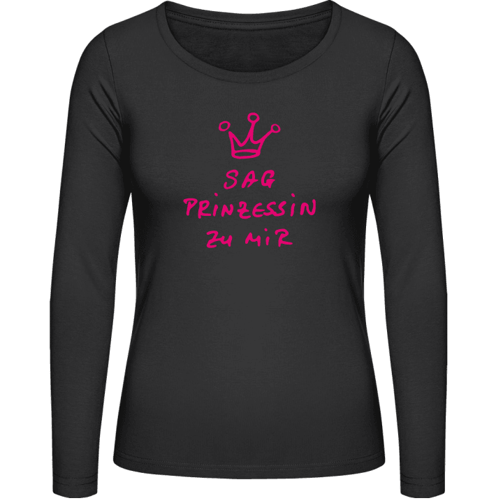 Sag Prinzessin zu mir T-shirt à manches longues pour femmes 0 image