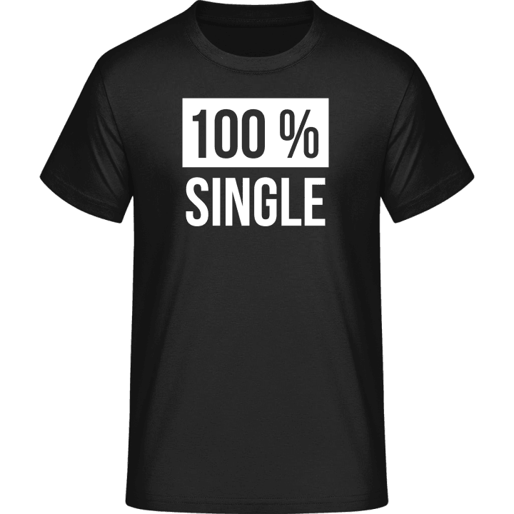 Single 100 Percent T-Shirt 0 image