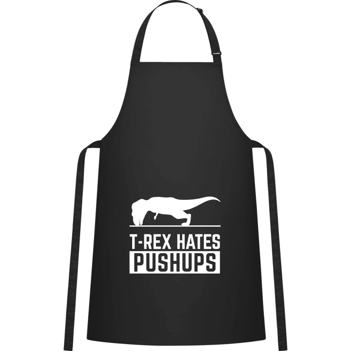 T-Rex Hates Pushups Funny Kitchen Apron contain pic