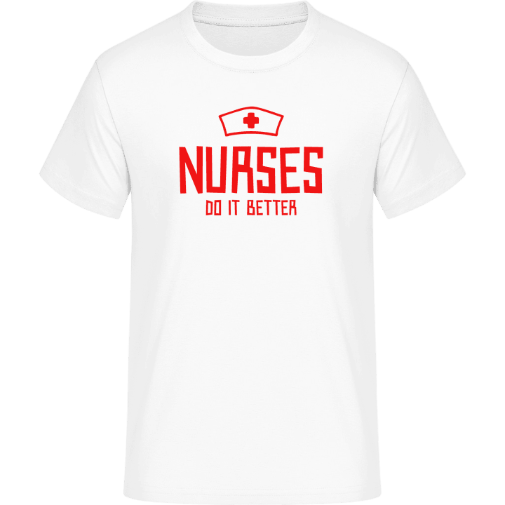 Nurses Do It Better T-Shirt 0 image