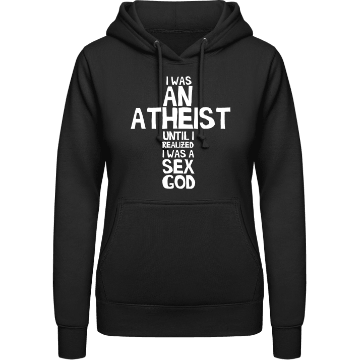 I Was An Atheist Sweat à capuche pour femme contain pic