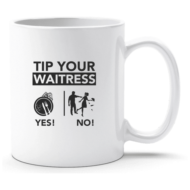Tip Your Waitress Cup contain pic