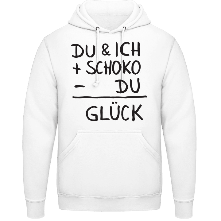 Du & Ich + Schoko - Du = Glück Kapuzenpulli contain pic