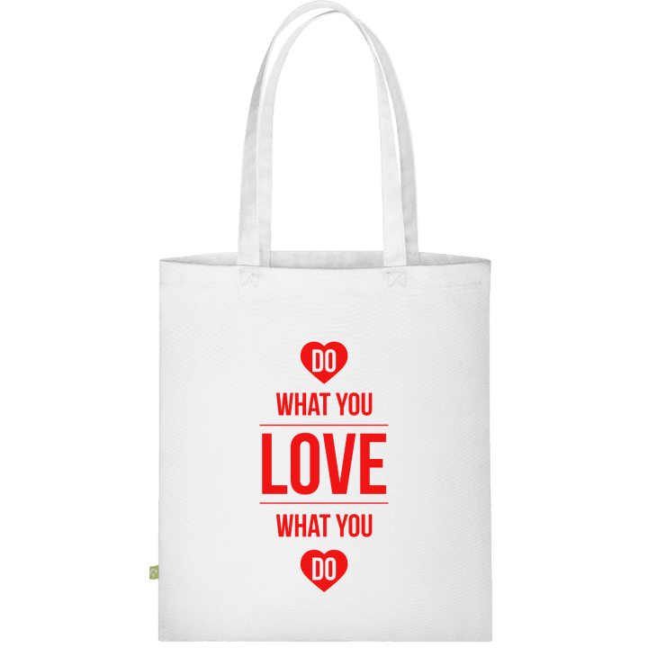 Do What You Love What You Do Stofftasche 0 image