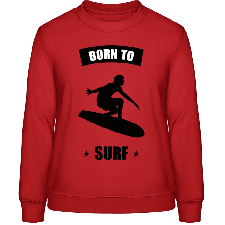 Born To Surf Sweatshirt för kvinnor contain pic
