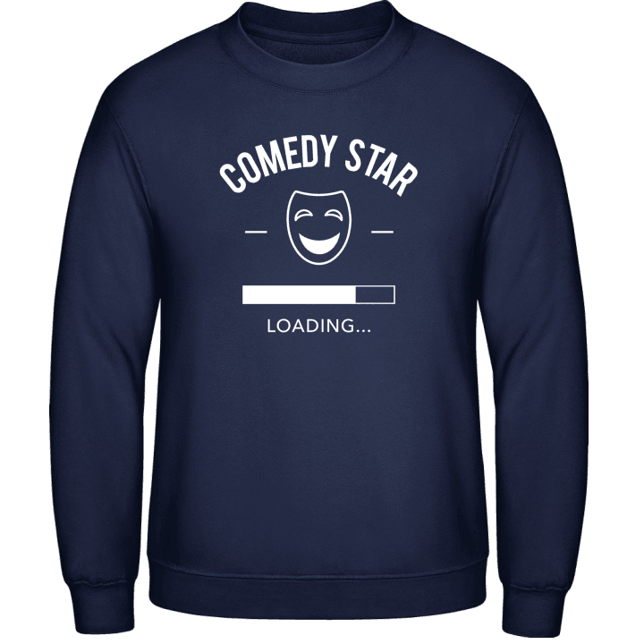 Comedy Star loading Sweatshirt contain pic