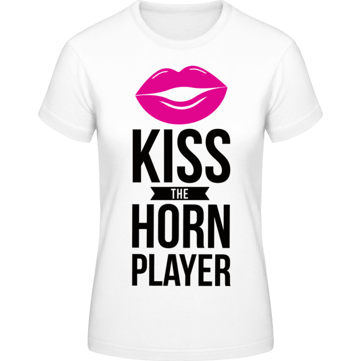 Kiss The Horn Player Frauen T-Shirt contain pic