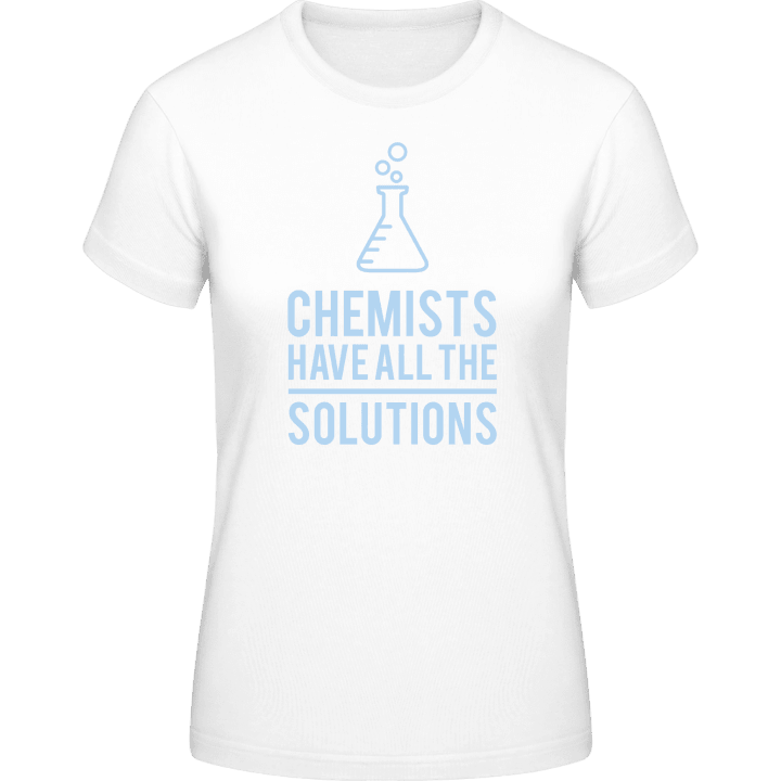 Chemists Have All The Solutions Camiseta de mujer contain pic