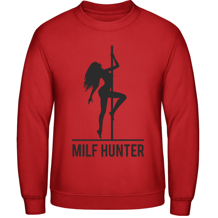 MILF Hunter Table Dance Sweatshirt contain pic