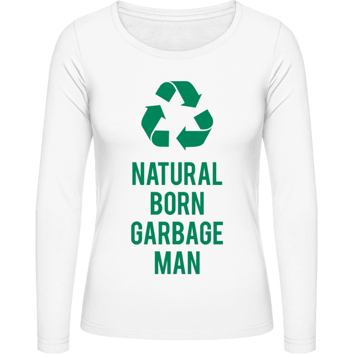 Natural Born Garbage Man Camicia donna a maniche lunghe contain pic