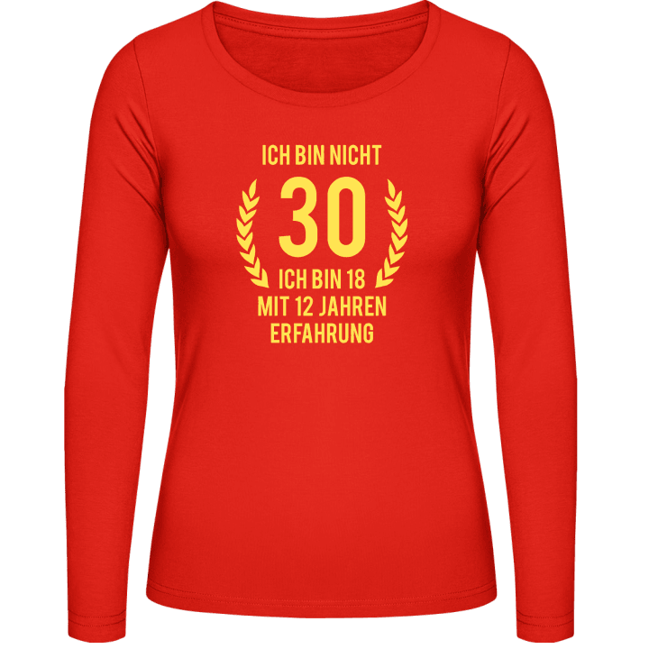 Ich bin nicht 30 Camisa de manga larga para mujer 0 image