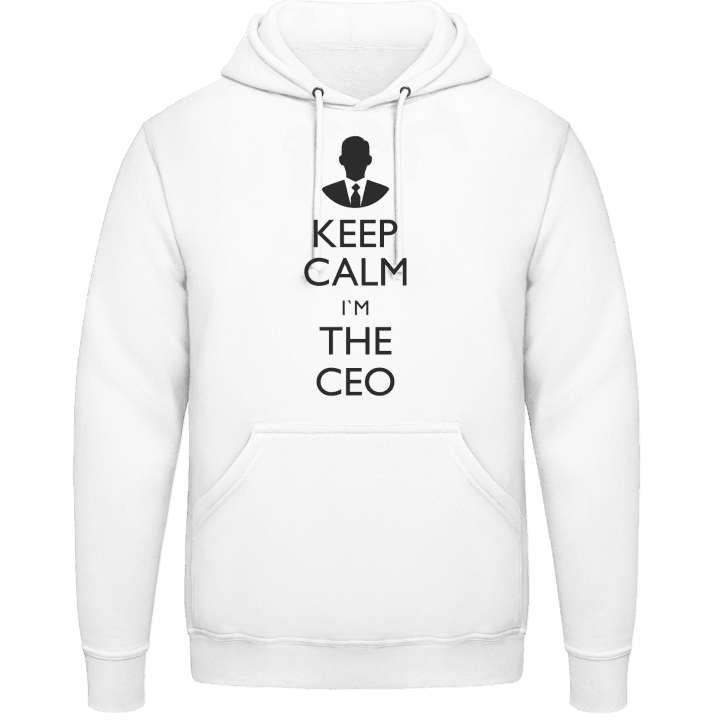 Keep Calm I'm The CEO Hoodie contain pic