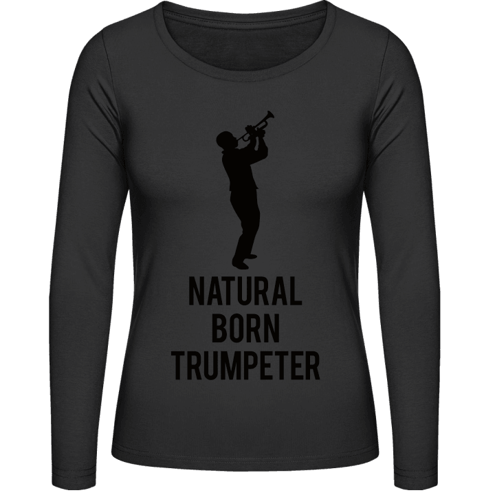 Natural Born Trumpeter Frauen Langarmshirt contain pic