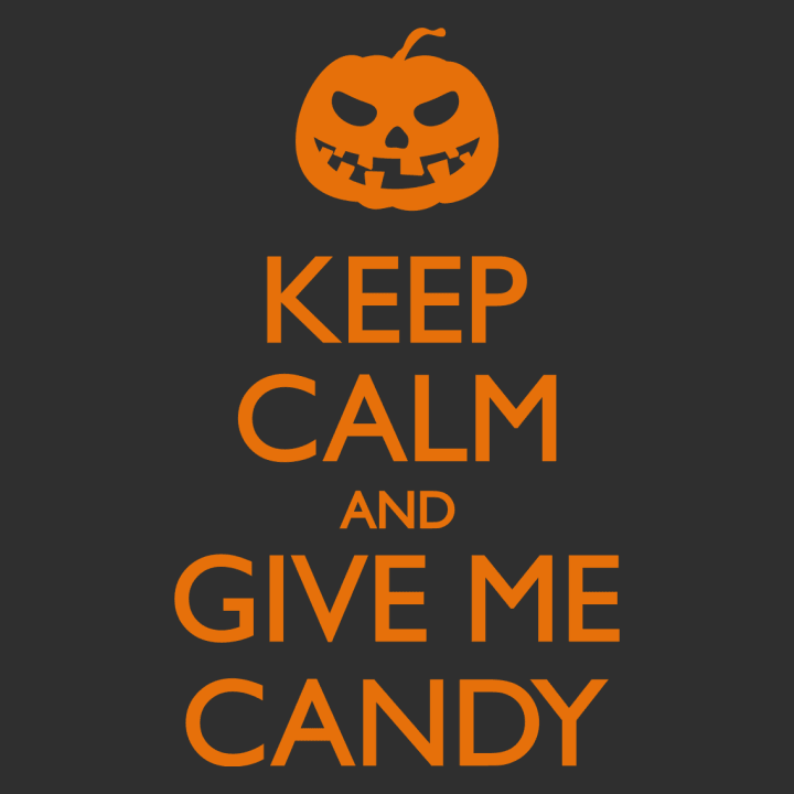 Keep Calm And Give Me Candy T-skjorte 0 image