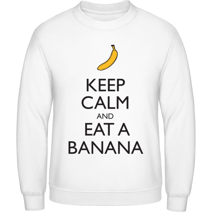 Keep Calm and Eat a Banana Sweatshirt contain pic