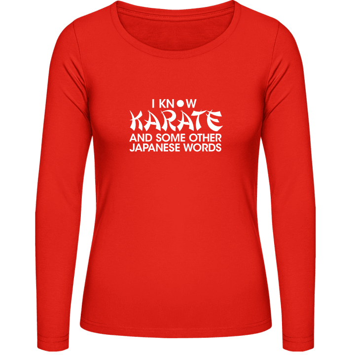 I Know Karate And Some Other Ja Langermet skjorte for kvinner 0 image