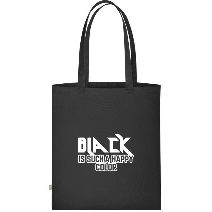 Black Is Such A Happy Color Stofftasche 0 image