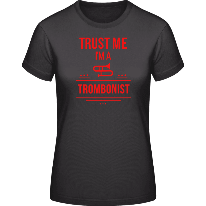 Trust Me I'm A Trombonist T-shirt för kvinnor contain pic