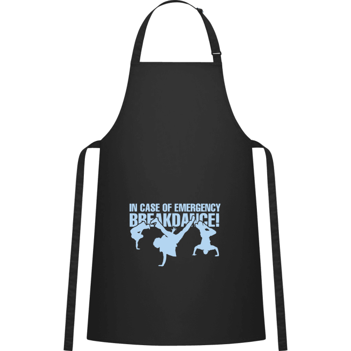 In Case Of Emergency Breakdance Kitchen Apron contain pic