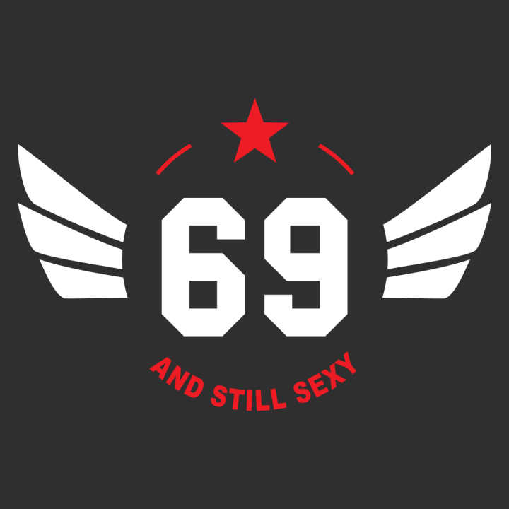 69 Years and still sexy T-Shirt 0 image