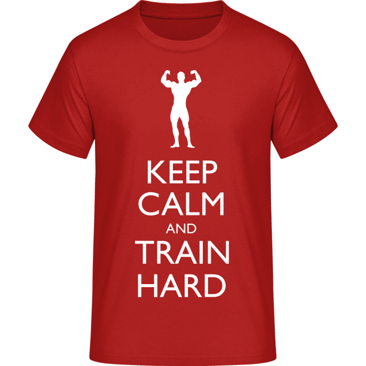 Keep Calm and Train Hard T-skjorte 0 image