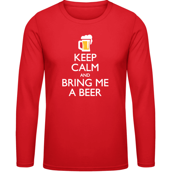 Keep Calm And Bring Me A Beer Shirt met lange mouwen contain pic