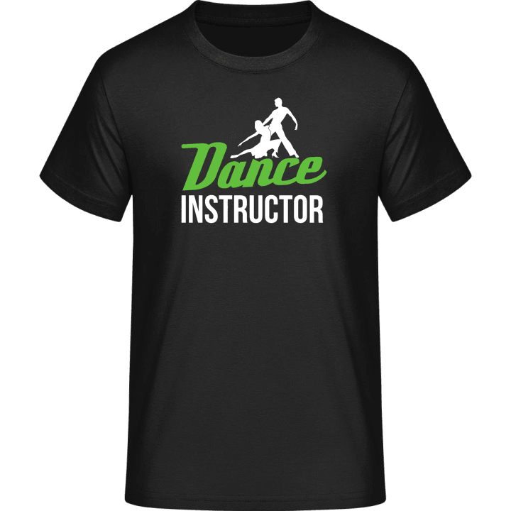 Dance Instructor T-Shirt contain pic
