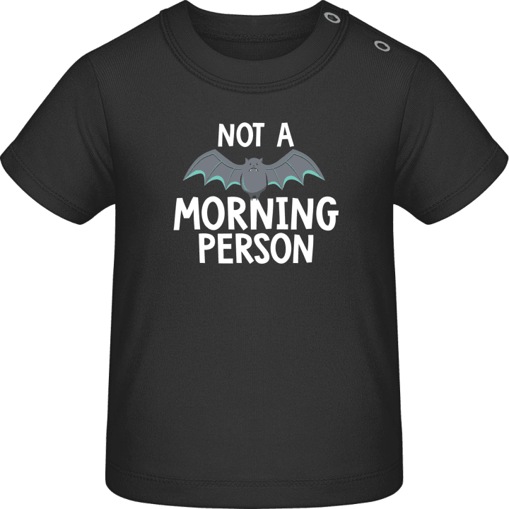 Not A Morning Person  T-shirt bébé 0 image
