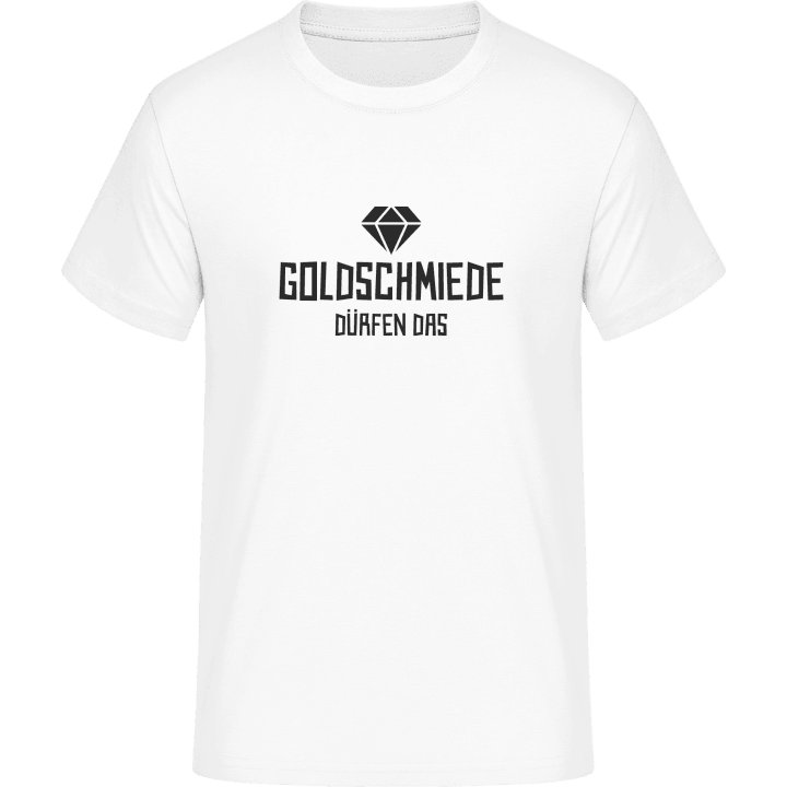 Goldschmiede Dürfen Das T-Shirt 0 image