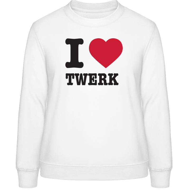 I Heart Twerk Sweat-shirt pour femme contain pic
