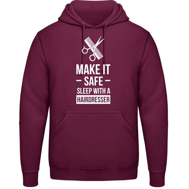 Make it Safe Sleep With A Hairdresser Hoodie contain pic