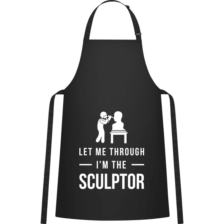 Let Me Through I'm The Sculptor Tablier de cuisine contain pic