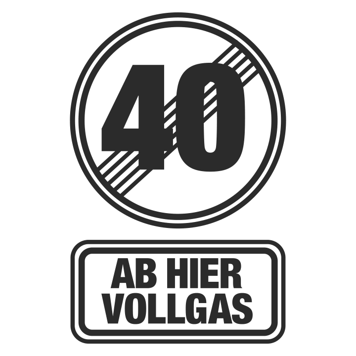40 Ab Hier Vollgas Vrouwen T-shirt 0 image