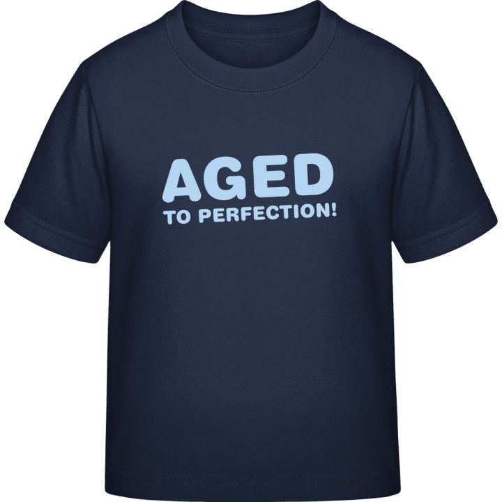 Aged To Perfection Kids T-shirt 0 image