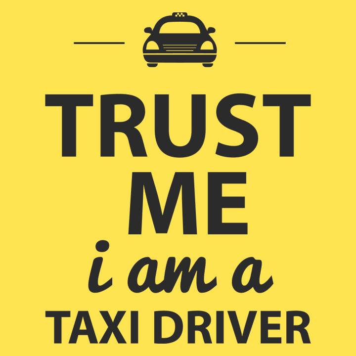 Trust Me I´m A Taxi Driver Maglietta donna 0 image
