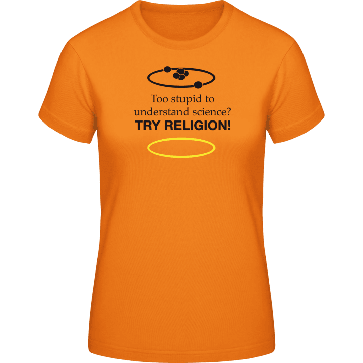 Atheist Frauen T-Shirt contain pic